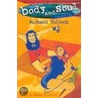 Body And Soul by Richard Tulloch