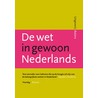 De wet in gewoon Nederlands door M.C. wetting