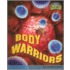 Body Warriors
