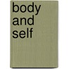 Body and Self door Onbekend
