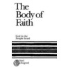 Body of Faith door Michael Wyschogrod
