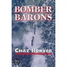 Bomber Barons door Chaz Bowyer