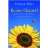 Bonne Chance! door Richard Wiles