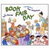 Book Fair Day door Lynn Plourde