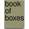 Book Of Boxes door Andrew Crawford