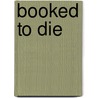 Booked to Die door John Dunning