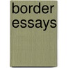 Border Essays door John Veitch