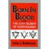 Born In Blood
