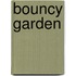 Bouncy Garden