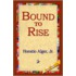 Bound To Rise