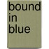 Bound in Blue