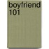 Boyfriend 101