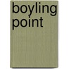Boyling Point by Frank Boyle