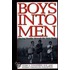 Boys Into Men