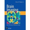 Brain Imaging door Henry N. Wagner
