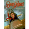 Brave Harriet door Marissa Moss