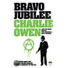 Bravo Jubilee by Charlie Owens