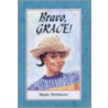 Bravo, Grace! by Mary Hoffmann