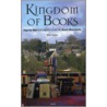 Kingdom of books by W. Huijser