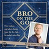 Bro On The Go by Neil Patrick Harris