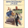 Broadway Jazz door Hal Leonard Publishing Corporation