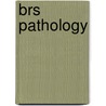 Brs Pathology by Schneider