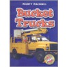 Bucket Trucks by Derek Zobel