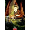 Buddha sprach by Set Osho