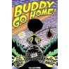 Buddy Go Home door Peter Bagge
