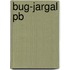 Bug-Jargal Pb