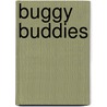 Buggy Buddies door Joy Gosney