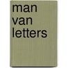 Man van Letters door Frits Jonker