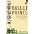 Bullet Points