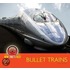 Bullet Trains