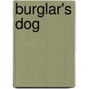 Burglar's Dog door Mark Jones