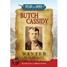Butch Cassidy door William R. Sanford