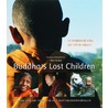 Buddha's Lost Children door Films