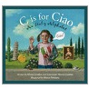C Is for Ciao door Mario Cuomo