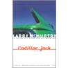 Cadillac Jack door Mcmurtry