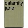Calamity Jane door Stephen Krensky