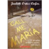 Call Me Maria door Judith Ortiz Cofer