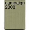 Campaign 2000 door William L. Benoit