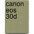 Canon Eos 30d