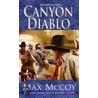 Canyon Diablo by Max McCoy