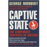 Captive State door George Monbiot