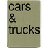 Cars & Trucks