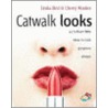 Catwalk Looks by Linda Bird
