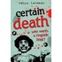 Certain Death