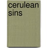 Cerulean Sins by Laurell K. Hamilton