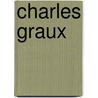 Charles Graux door Gaston Bruno Paulin Paris